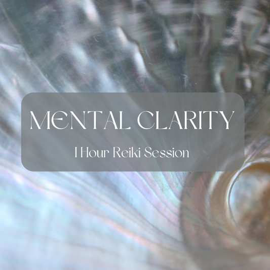 Mental Clarity 1 Hour Reiki Session